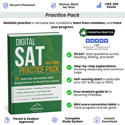 Digital SAT Practice Pack: 50 Test - Like Questions with Explanations to Boost Your Score - Peak Score Media